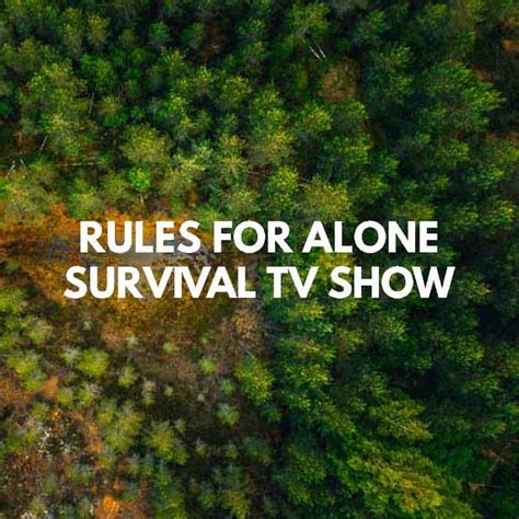 rules for alone tv show.